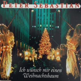 Ich wünsche mir einen Weihnachtsbaum Peter Sebastian