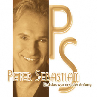 Und das war erst der Anfang Peter Sebastian