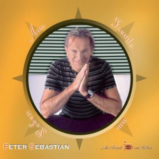 Aus Freude am Leben Peter Sebastian