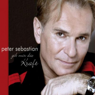 Gib mir die Kraft Peter Sebastian