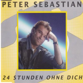 24 Stunden ohne dich Peter Sebastian